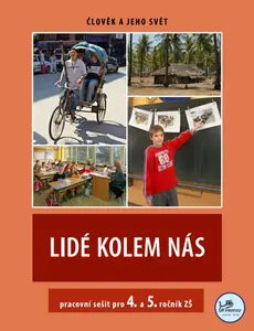 Lidé kolem nás (4. a 5. ročník) – Pracovní sešit - Karin Šulcová