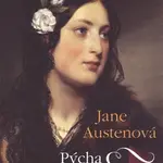 Pýcha a přemlouvání - Jane Austenová