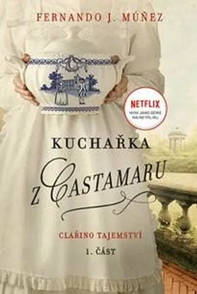 Kuchařka z Castamaru - Fernando J. Múňez