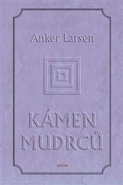 Kámen mudrců - Johanes Anker Larsen