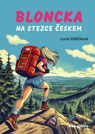 Bloncka na Stezce Českem - Lucie Vidličková
