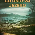 Co ukrývá jezero - J. D. Kirk