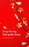 Svět podle Sison - Čong Serang - e-kniha