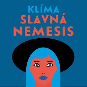 Slavná Nemesis - Ladislav Klíma - audiokniha
