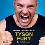Metoda zběsilého muže - Fury Tyson - audiokniha
