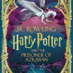 Harry Potter and the Prisoner of Azkaban: MinaLima Edition - Joanne K. Rowlingová
