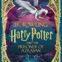 Harry Potter and the Prisoner of Azkaban: MinaLima Edition - Joanne K. Rowlingová