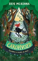 Čarohvozd - Skye McKenna