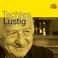 Tachles, Lustig - Karel Hvížďala - audiokniha