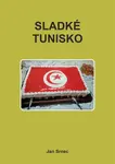 Sladké Tunisko - Jan Srnec