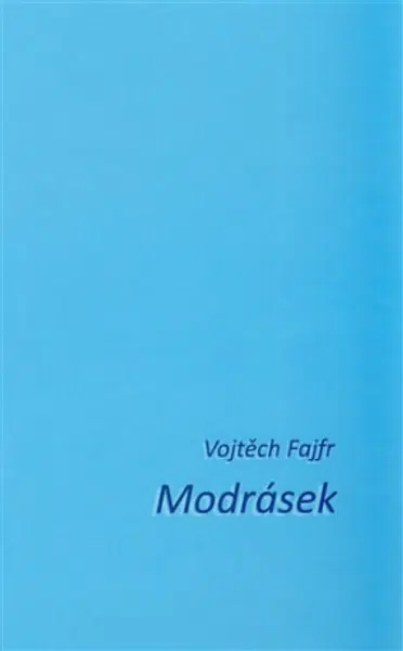 Modrásek - Vojtěch Fajfr