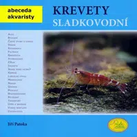 Krevety sladkovodní - Abeceda akvaristy - Jiří Patoka