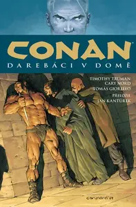 Conan 5: Darebáci v domě - Cary Nord, Truman Timothy, Giorello Tomas