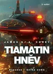 Tiamatin hněv - Expanze 8 (2. vydání) - James S. A. Corey