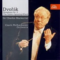 Česká filharmonie, Sir Charles Mackerras – Dvořák: Symfonie č. 6, Zlatý kolovrat