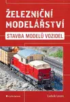 Železniční modelářství - Stavba modelů vozidel (Defekt) - Ludvík Losos