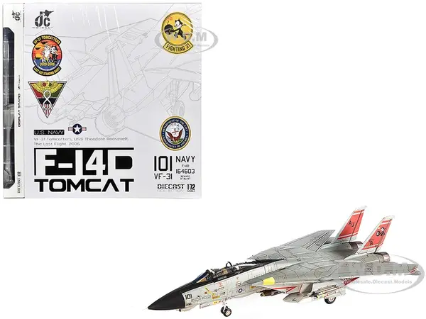 Grumman F-14D Tomcat Fighter Aircraft "VF-31 Tomcatters USS Theodore Roosevelt The Last Flight" (2006) United States Navy 1/72 Diecast Model by JC Wi