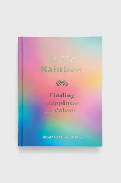 Knížka Leaping Harenowa Hello Rainbow, Momtaz Begum-Hossain