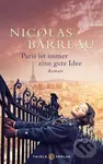 Paris ist immer eine gute Idee - Nicolas Barreau - kniha z kategorie Romantická