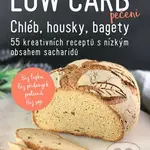 Low Carb pečení (Chléb, housky, bagety) - Diana Ruchser - kniha z kategorie Kuchařky