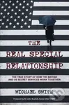 The Real Special Relationship (The True Story of How the British and US Secret Services Work Together) - kniha z kategorie Historie