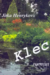 Klec (Román) - Jitka Henryková