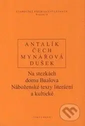 Na stezkách domu Baalova (Náboženské texty literární a kultické) - kniha z kategorie Filozofie