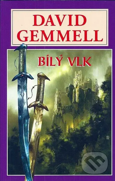 Bílý vlk - David Gemmell - kniha z kategorie Fantasy
