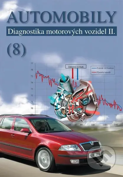 Automobily 8 (Diagnostika motorových vozidel II) - Adam Polcar, Jiří Čupera, Pavel Štěrba - kniha z kategorie Odborné školy