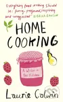 Home Cooking (A Writer in the Kitchen) - Laurie Colwin - kniha z kategorie Kuchařky