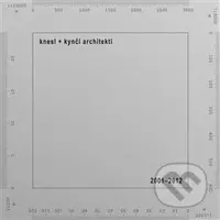 knesl + kynčl architekti 2001–2012 (mezi městem a domem / between the city and the house) - kniha z kategorie Městská architektura