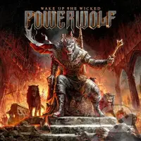 Powerwolf: Wake Up The Wicked - Powerwolf