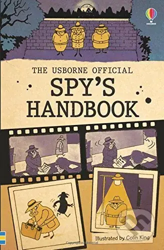 Official Spy's Handbook - Colin King (ilustrátor) - kniha z kategorie Beletrie pro děti