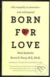 Born for Love (Why Empathy Is Essential--and Endangered) - kniha z kategorie Psychologie