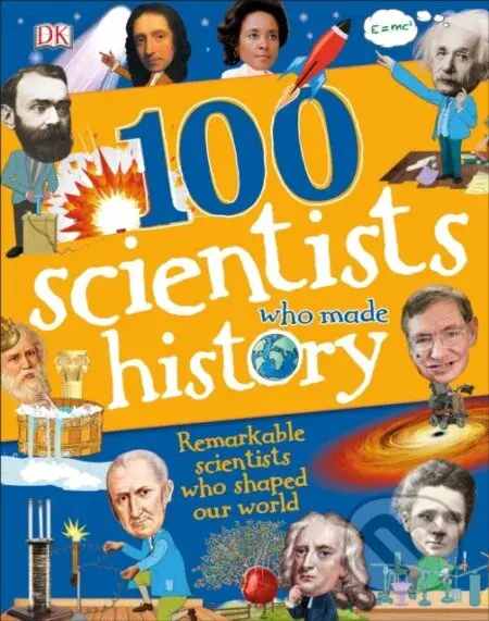 100 Scientists Who Made History - Andrea Mills - kniha z kategorie Naučné knihy