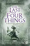The Last Four Things - Paul Hoffman