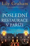 Poslední restaurace v Paříži - Lily Graham