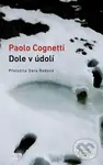 Dole v údolí (český jazyk) - Paolo Cognetti