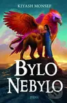 Bylo nebylo - Kiyash Monsef - kniha z kategorie Pro děti