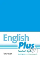 English Plus 1: Teacher's Book (+ Photo Resources) - kniha z kategorie Jazykové učebnice a slovníky