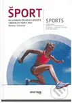 Šport na STU v Bratislave včera a dnes - Alena Cepková - kniha z kategorie Vysoké školy