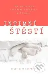 Intimní štěstí - Julie Gaia Poupětová - kniha z kategorie Vztahy a rodina