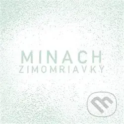 Zimomriavky - Minach