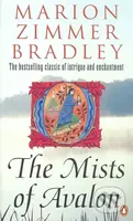 The Mists of Avalon - Marion Zimmer Bradley - kniha z kategorie Fantasy