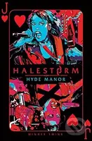 Halestorm Hyde Manor - Halestorm, Winner Twins, Sara Scalia (Ilustrátor) - kniha z kategorie Komiksy