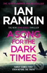 A Song for the Dark Times - Ian Rankin - kniha z kategorie Thrillery