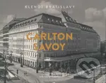 Carlton Savoy (z histórie hotela) - Július Cmorej - kniha z kategorie Městská architektura