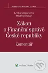 Zákon o finanční správě: Komentář - Ondřej Trubač, Lenka Krupičková