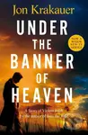 Under The Banner of Heaven (A Story of Violent Faith) - kniha z kategorie Thrillery