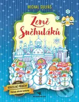 Země Sněhuláků - Michal Gulyáš - kniha z kategorie Pohádky